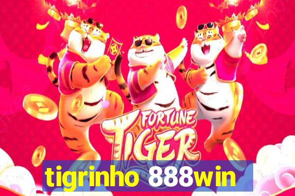 tigrinho 888win